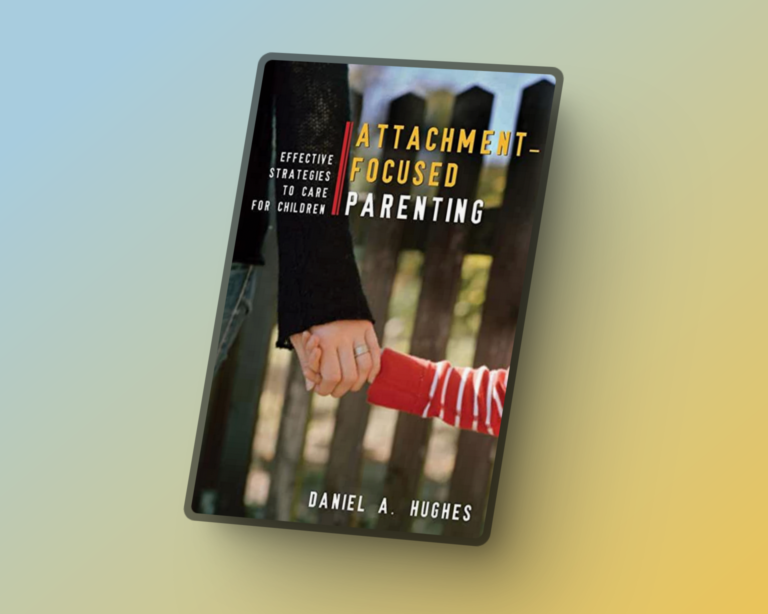 attachment focused parenting